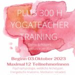 plus 300H Yogalehrer*innen Weiter­bil­dung  online & Präsenz Beginn 03.10.23