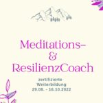 Medi­ta­tions- und Resli­enz­Coach    zerti­fi­zierte online Weiterbildung