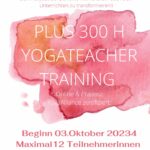 Plus 300H Yoga­leh­re­rinnen Weiter­bil­dung online & Präsenz         Beginn 03.10.24