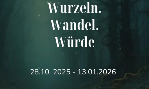 Wurzeln. Wandel.Würde. – so viel mehr, als ein Rauhnacht Programm